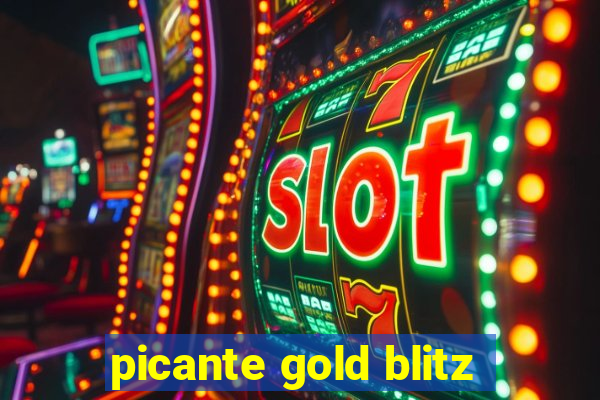 picante gold blitz